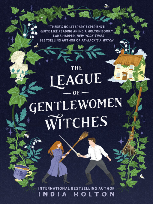 Title details for The League of Gentlewomen Witches by India Holton - Wait list